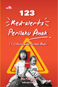 123 red-alerts perilaku anak : 123 kasus pada perilaku anak