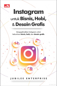 Instagram Untuk Bisnis, Hobi, & Desain Grafis