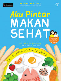 Aku Pintar Makan Sehat