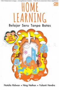 Home Learning; Belajar Seru Tanpa Batas