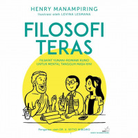 Filosofi Teras : Filsafat Yunani-Romawi Kuno Untuk Mental Tangguh Masa Kini