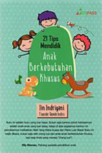 21 Tips Mendidik Anak Berkebutuhan Khusus