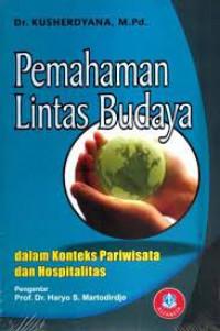 Pemahaman lintas budaya dalam konteks pariwisata dan Hospitalitas