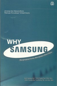 Image of Strategi dan rahasia bisnis menuju perusahaan terbaik dunia Whay Samsung meninsfirasi dunia,menciptakan masa depan